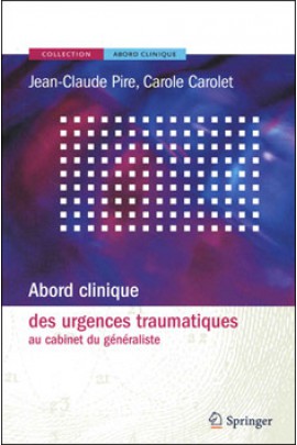 Abord clinique des urgences traumatiques