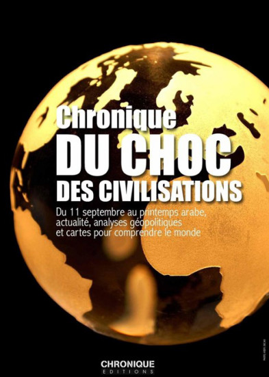 Chronique du choc des civilisations