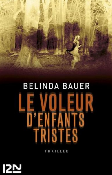 Le voleur d’enfants tristes