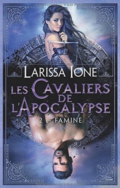 Famine : Les cavaliers de l’apocalypse T02