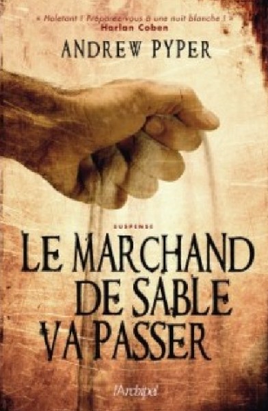 Le marchand de sable va passer