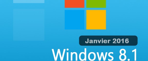 Windows 8.1 Pro x64 – Janvier 2016