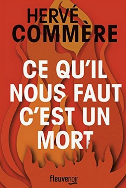 Ce qu’il nous faut, c’est un mort