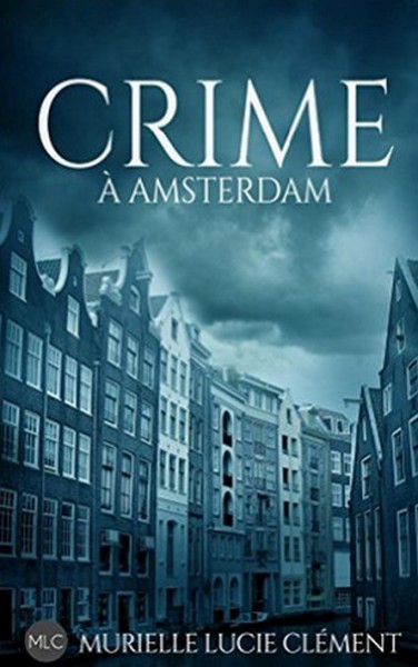 Crime à Amsterdam