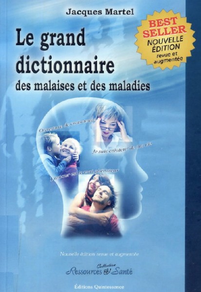 Grand dictionnaire malaises et maladies