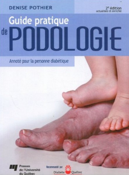 Guide pratique de podologie