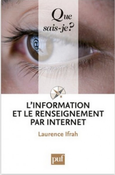 L’information et le renseignement par Internet