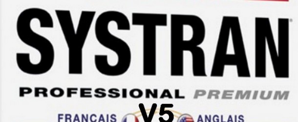 Systran Professional Premium V5 anglais/français