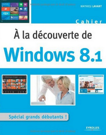 A la découverte de Windows 8.1