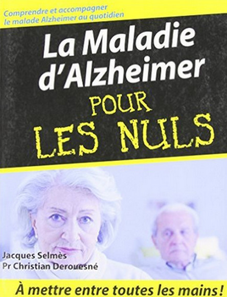 La maladie d’Alzheimer Pour les nuls