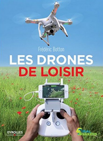 Les drones de loisir