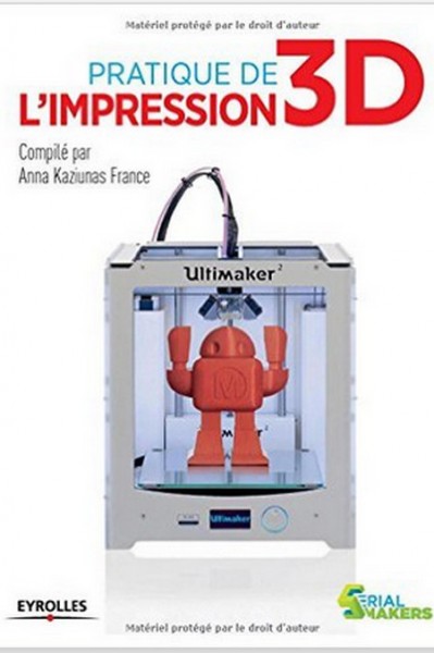 Pratique de l’impression 3D