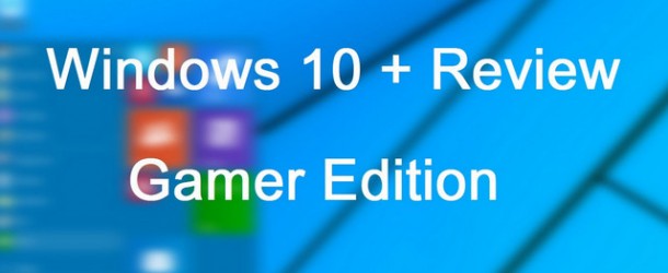Windows 10 Gamer (x86/x64) Build 9860