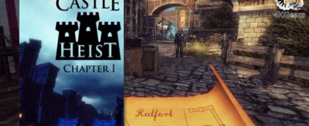 Castle Heist Chapter 1