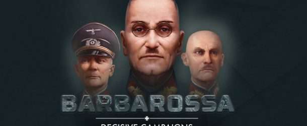 Decisive Campaigns Barbarossa