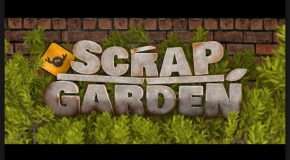 Scrap Garden