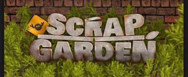 Scrap Garden