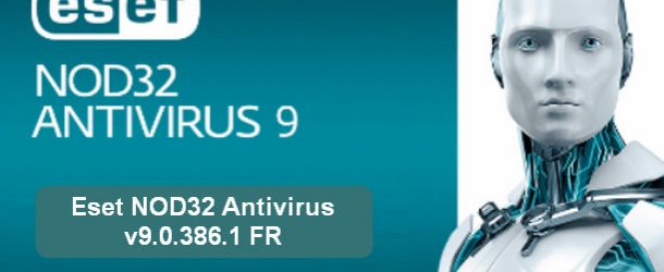 Eset NOD32 Antivirus v9.0.386.1 FR