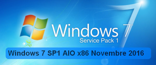 Windows 7 SP1 AIO x86 Novembre 2016