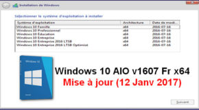 Windows 10 AIO v1607 Fr x64 (12 Janv 2017)