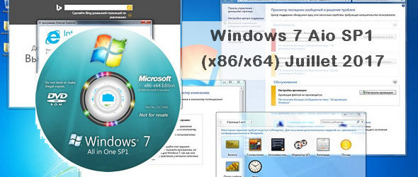 Windows 7 Aio SP1 (x86/x64) Juillet 2017