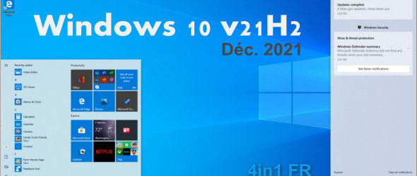 Windows 10 v21h2 4in1 FR (Déc. 2021) + Activateur