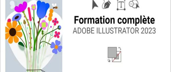 L’essentiel d’Adobe Illustrator 2023 – Formation