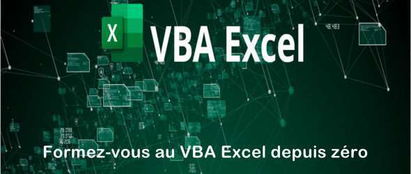 Formez-vous au VBA Excel depuis zéro