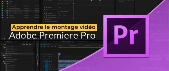 Apprendre le montage vidéo Premiere Pro 2023