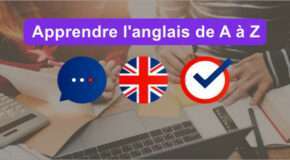 Apprendre l’anglais de A à Z 2023