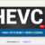 HEVC Pro v1.0.0 Pré-activé