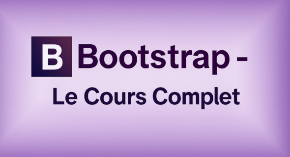 Bootstrap – Le Cours Complet