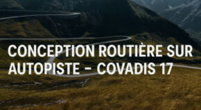 Conception Routière Sur Autopiste – Covadis 17