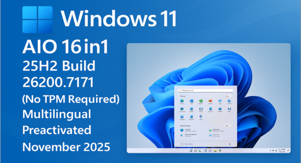 Windows 11 Aio 16in1 25H2 (No TPM) Activée Nov 2025