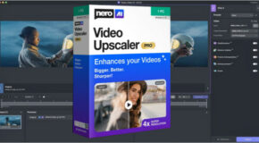 Nero AI Video Upscaler Pro v1.3.6.0