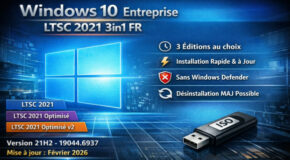 Windows 10 Entreprise LTSC 2021 3in1 Fr x64 (Fev 2026)