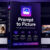 Prompt to Picture AI v1.0.3 + Portable
