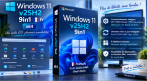 Windows 11 v25h2 9in1 Fr « Build 26200.9445 » (Sept 2026)